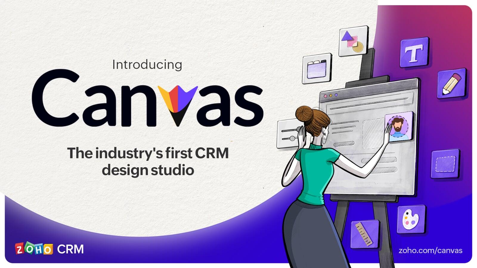 Redesign your CRM with Canvas for Zoho CRM